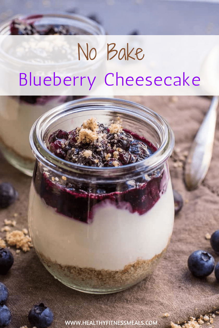 Best No Bake Blueberry Cheesecake Healthy Fitness Meals