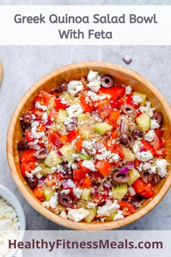 Greek Quinoa Salad Bowl - Healthy Fitness Meals