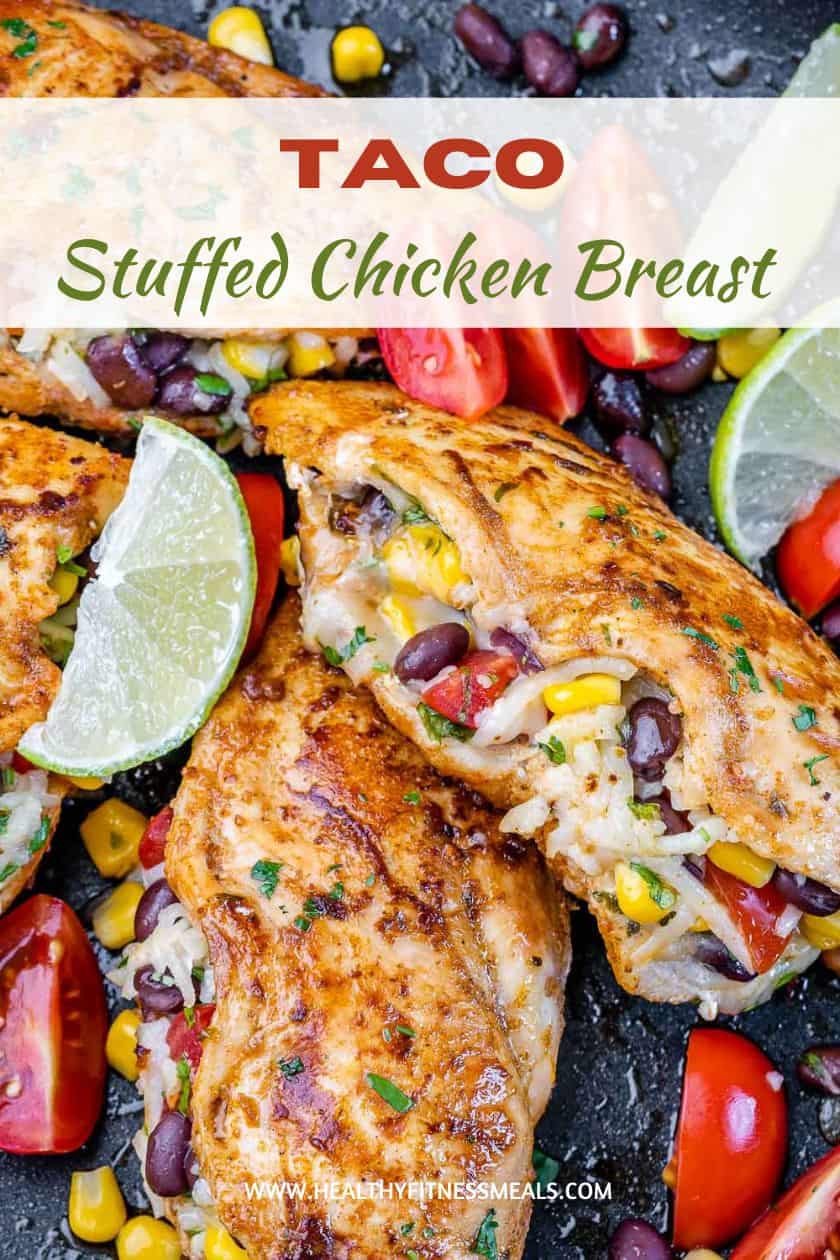 Taco Rice Stuffed Chicken Breast - Healthy Fitness Meals