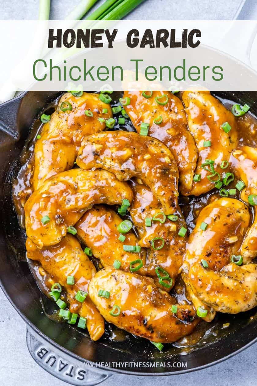 Honey Garlic Chicken Tenderloin Recipe - Healthy Fitness Meals