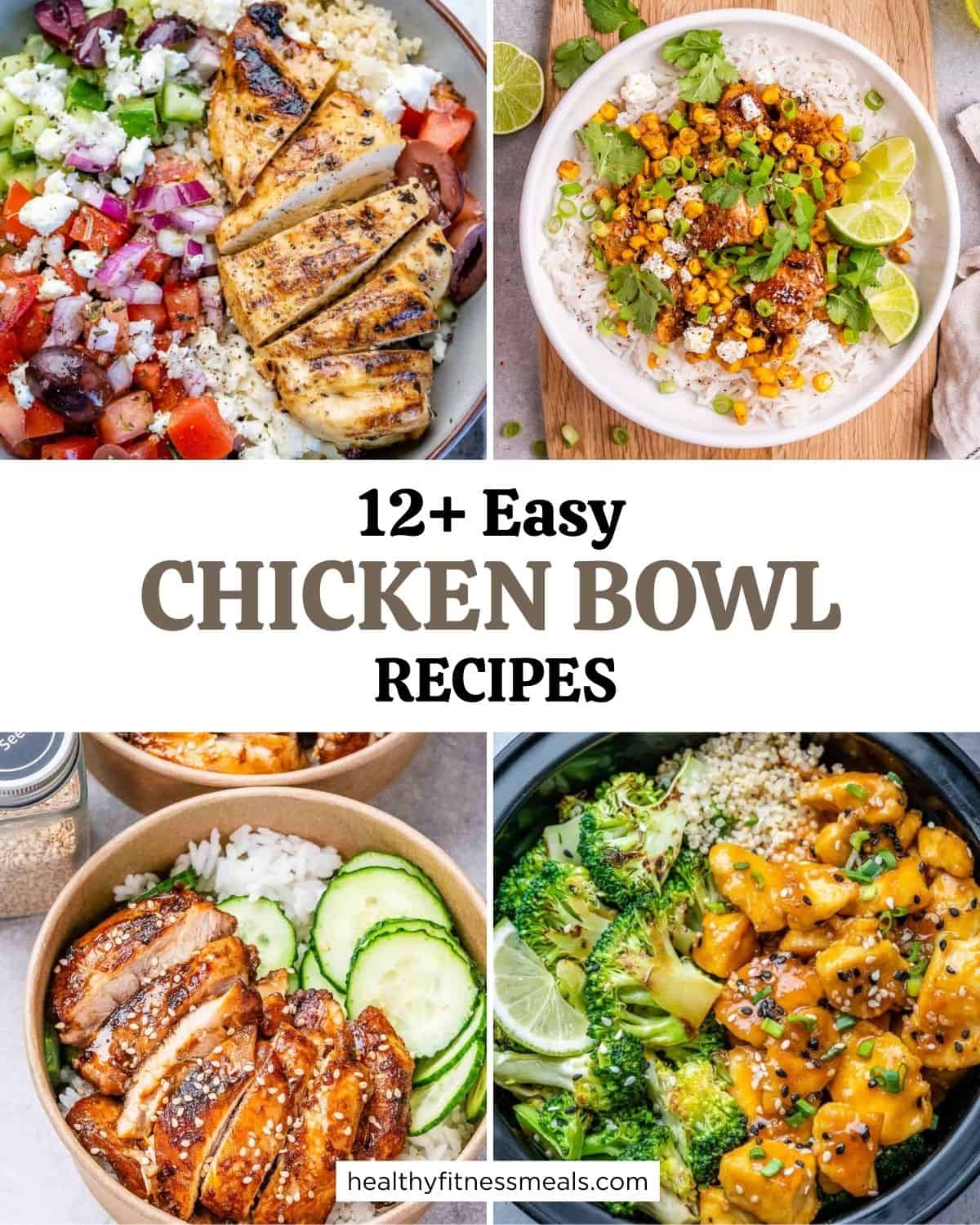 collage for 4 pictures of chicken bowls.