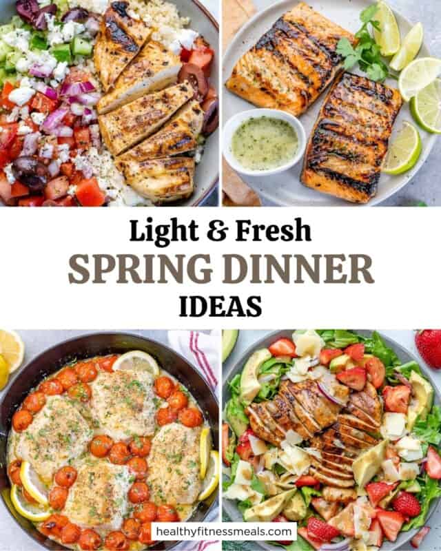 15 + Spring Dinner Recipes - Healthy Fitness Meals