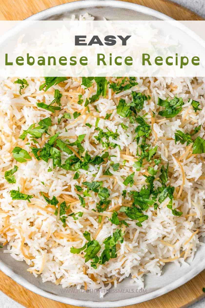 Lebanon Rice Tree Traditional Lebanese Rice - Healthy Fitness Meals