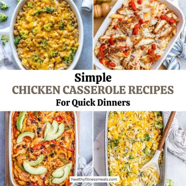 Collage for chicken casserole recipes.